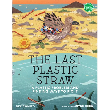 The Last Plastic Straw: A Plastic Problem and Finding Ways to Fix It