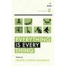 Everything Is Everything