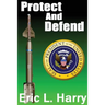 Protect and Defend
