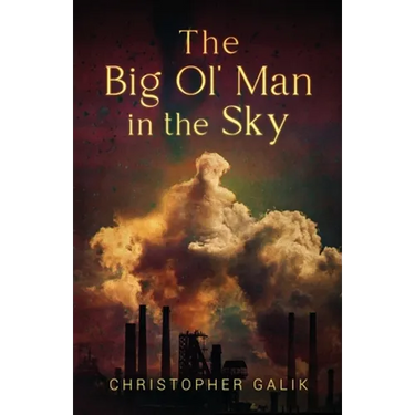 The Big Ol' Man in the Sky