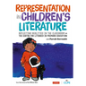 Representation in Children′s Literature: Reflecting Realities in the Classroom