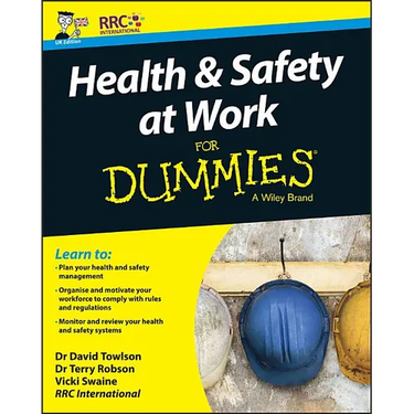 Health and Safety at Work for Dummies, UK Edition