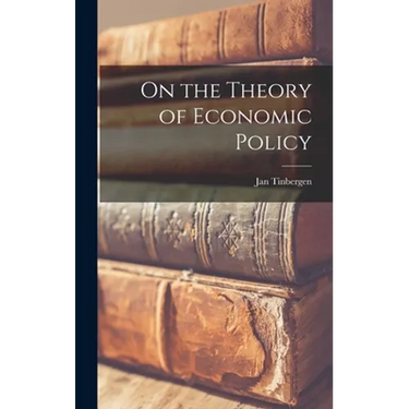 On the Theory of Economic Policy