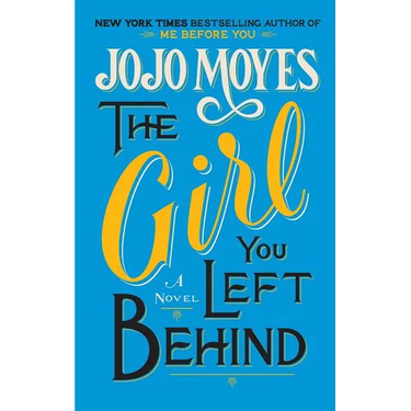 The Girl You Left Behind