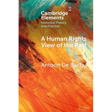 A Human Rights View of the Past