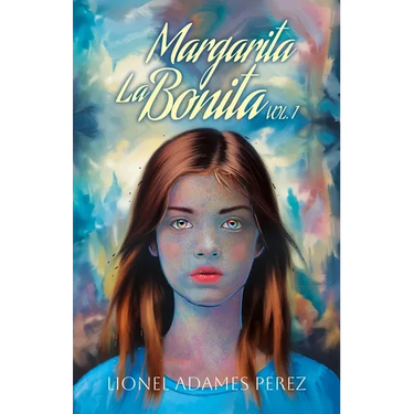 Margarita La Bonita: vol. 1