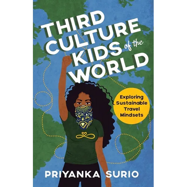 Third Culture Kids of the World: Exploring Sustainable Travel Mindsets