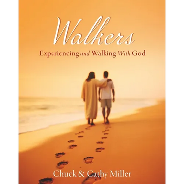Walkers: Experiencing and Walking With God
