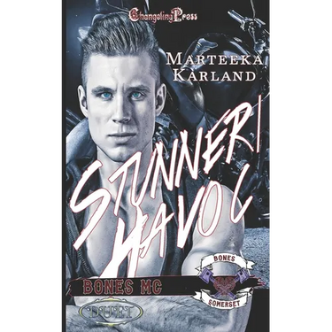Stunner/ Havoc Duet (Bones MC)