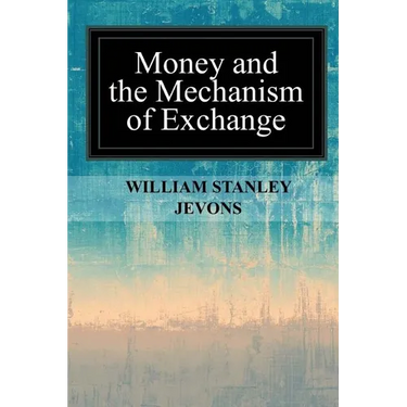 Money and the Mechanism of Exchange