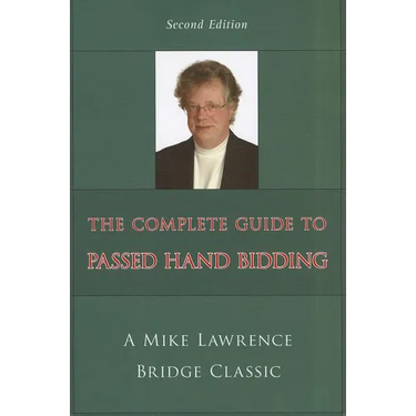Complete Guide to Passed Hand Bidding