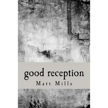 Good Reception