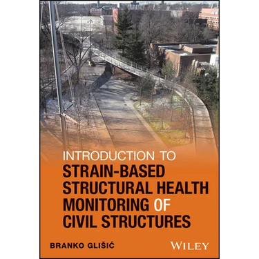 Introduction to Strain-Based Structural Health Monitoring of Civil Structures
