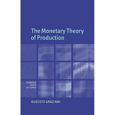 The Monetary Theory of Production