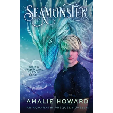 Seamonster: An Aquarathi Novella