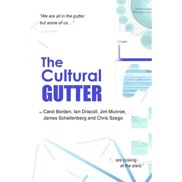 The Cultural Gutter