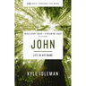 John Bible Study Guide Plus Streaming Video: Life in His Name