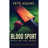 Blood Sport: Wigs On The Green