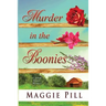 Murder in the Boonies: A Sleuth Sisters Mystery