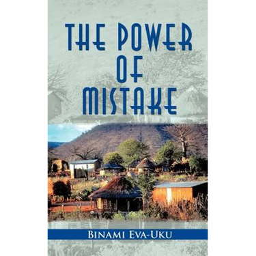 The Power of Mistake
