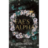 Fae's Alpha: Fated Mates of the Fae Royals