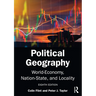 Political Geography: World-Economy, Nation-State, and Locality