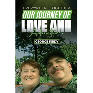 Everywhere Together: Our Journey of Love and Adventure