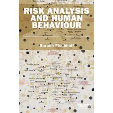 Risk Analysis and Human Behavior