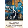 What's in the Bible: A One-Volume Guidebook to God's Word