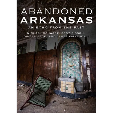 Abandoned Arkansas