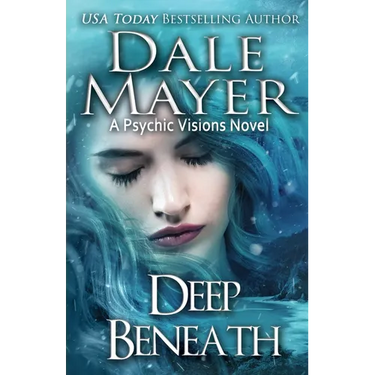 Deep Beneath: A Psychic Visions Novel