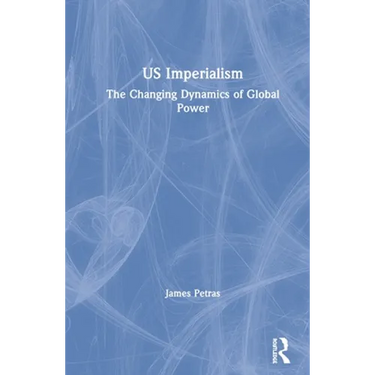 Us Imperialism: The Changing Dynamics of Global Power