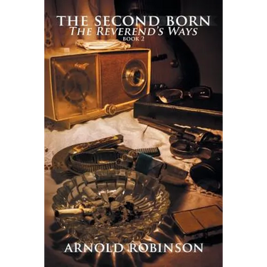 The Second Born: The Reverend'S Ways