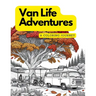Van Life Adventures: A Coloring Journey: The world of van life in a captivating coloring book