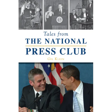 Tales from the National Press Club
