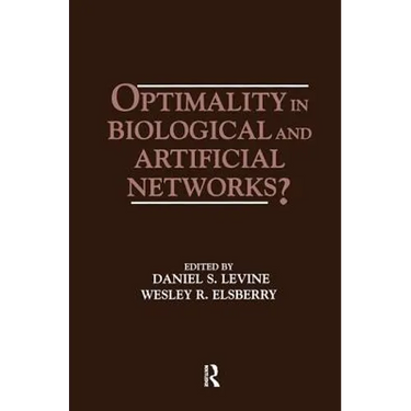 Optimality in Biological and Artificial Networks?
