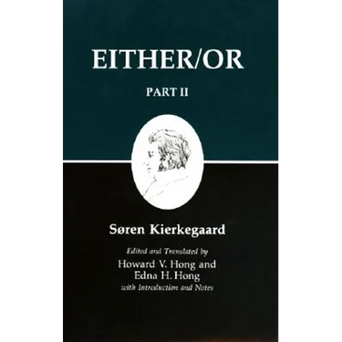 Either/Or, Part II