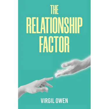 The Relationship Factor
