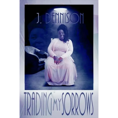 Trading My Sorrows