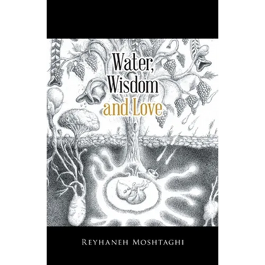 Water, Wisdom and Love