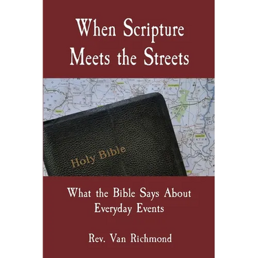 When Scripture Meets the Streets: What the Bible Says About Everyday Events