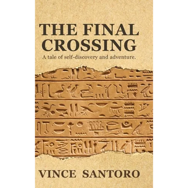 The Final Crossing: A Tale of Self-Discovery and Adventure
