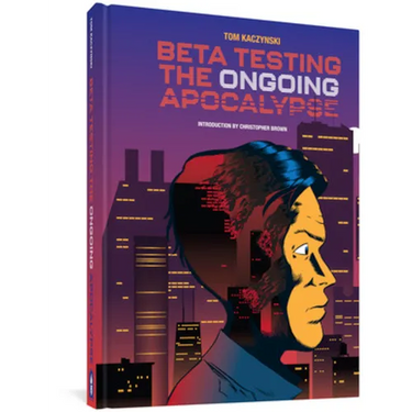 Beta Testing the Ongoing Apocalypse