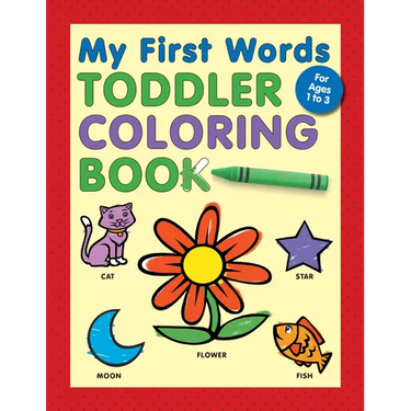 My First Words Toddler Coloring Book