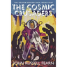 The Cosmic Crusaders: The Golden Amazon Saga, Book Eight