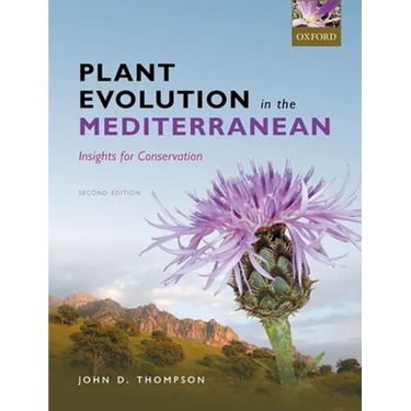 Plant Evolution in the Mediterranean: Insights for Conservation