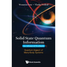 Solid State Quantum Information