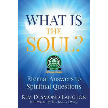 What Is the Soul?: Eternal Answers to Spiritual Questions
