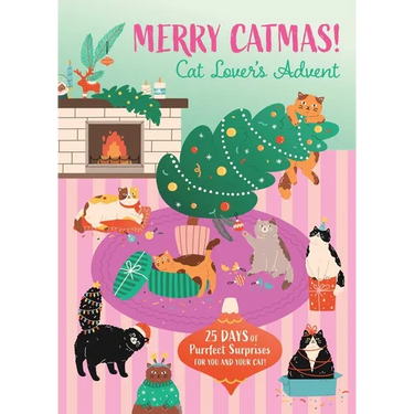 Merry Catmas! Cat Lover's Advent: 25 Days of Purrfect Surprises for You and Your Cat