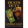 Death Duty: An Inspector Mowgley Murder Mystery